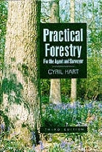 Practical Forestry for the Agent and Surveyor - Cyril Hart