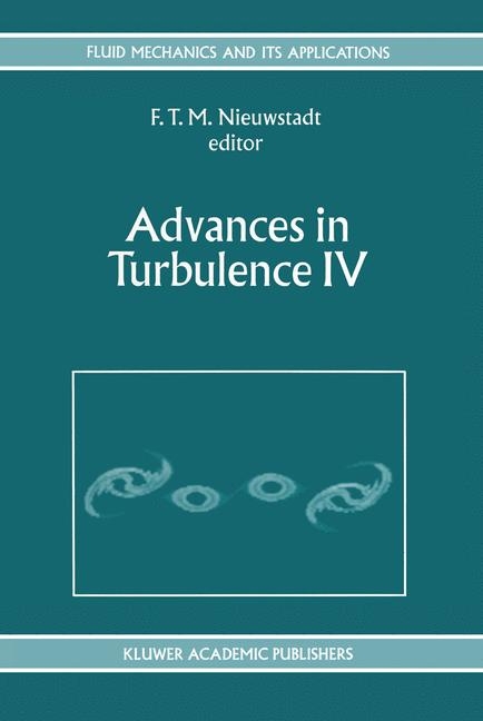 Advances in Turbulence IV - 