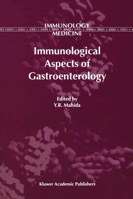 Immunological Aspects of Gastroenterology - 