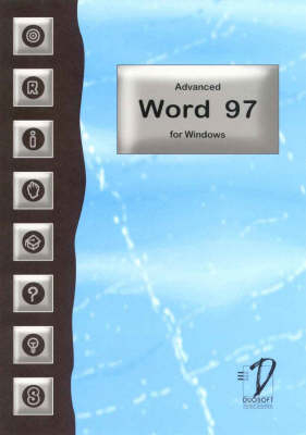 Advanced Word 97 for Windows - Stephen M. Byrne, Suzanne L. Byrne