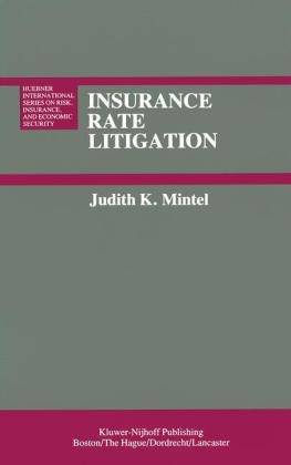 Insurance Rate Litigation -  J.K. Mintel