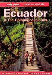 Ecuador and the Galapagos Islands - Rob Rachowiecki