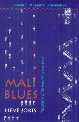 Mali Blues - Lieve Joris