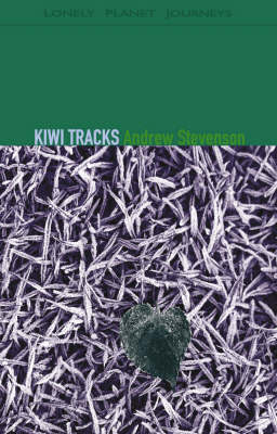 Kiwi Tracks - Andrew Stevenson