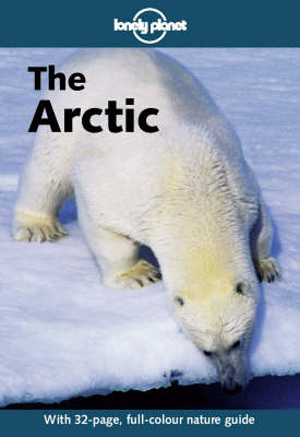 The Arctic - Deanna Swaney,  et al