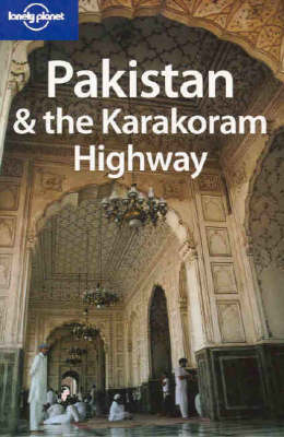 Pakistan and the Karakoram Highway - Owen Bennett-Jones, Lindsay Brown, John Mock