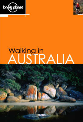 Walking in Australia - John Chapman, Monica Chapman