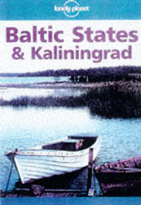 Baltic States and Kaliningrad - John Noble, Susan Forsyth