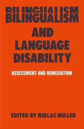 Bilingualism and Language Disability -  Niklas Miller