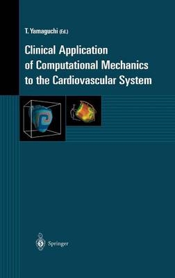 Clinical Application of Computational Mechanics to the Cardiovascular System - 