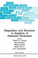 Magnetism and Structure in Systems of Reduced Dimension - 