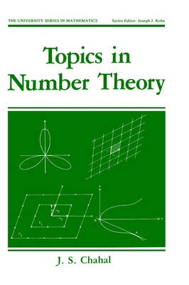 Topics in Number Theory -  J.S. Chahal