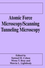 Atomic Force Microscopy/Scanning Tunneling Microscopy - 