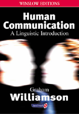 Human Communication - Graham Williamson