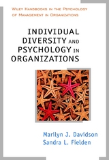 Individual Diversity and Psychology in Organizations - 