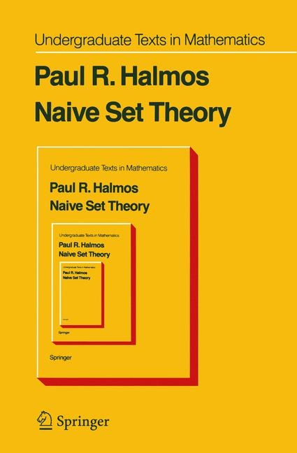 Naive Set Theory -  P. R. Halmos