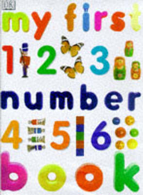 My First Number Book - Marie Heinst