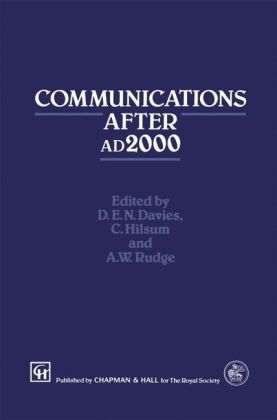 Communications After ad2000 -  D.E.N. Davies,  C. Hilsum,  A.W. Rudge