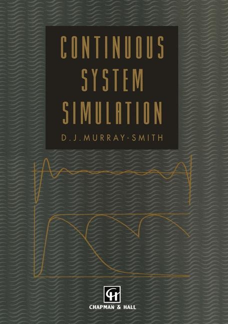 Continuous System Simulation -  D.J. Murray-Smith