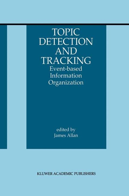 Topic Detection and Tracking - 