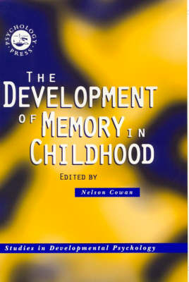 The Development of Memory in Childhood - 