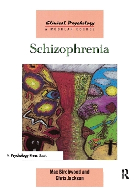 Schizophrenia - Max Birchwood, Chris Jackson