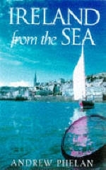 Ireland from the Sea - Andrew Phelan