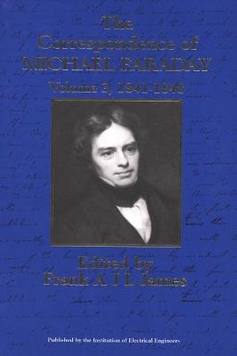 The Correspondence of Michael Faraday - 