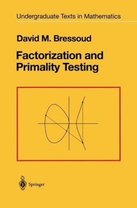 Factorization and Primality Testing -  David M. Bressoud