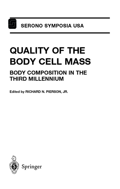 Quality of the Body Cell Mass - 