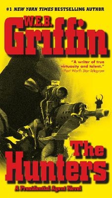 The Hunters - W.E.B. Griffin