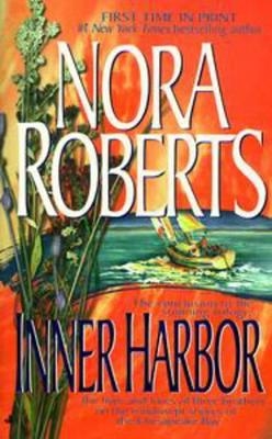 Inner Harbor - Nora Roberts