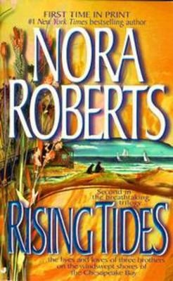 Rising Tides - Nora Roberts