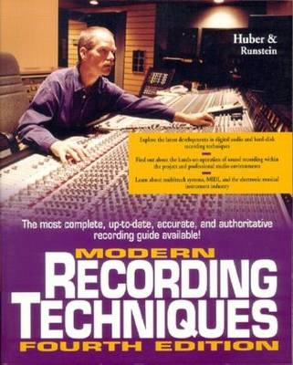 Modern Recording Techniques - David Miles Huber, Robert E. Runstein