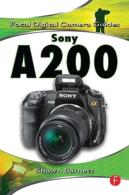 Sony A200 - Shawn Barnett