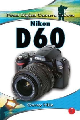 Nikon D60 - Corey Hilz