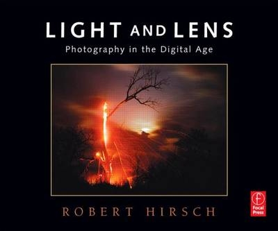 Light and Lens - Robert Hirsch