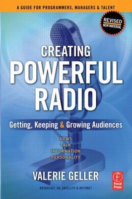 Creating Powerful Radio - Valerie Geller