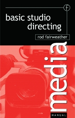 Basic Studio Directing - Rod Fairweather