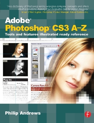 Adobe Photoshop CS3 A-Z - Philip Andrews