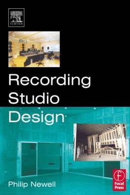 Recording Studio Design - Philip Newell