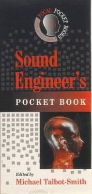 SOUND ENGINEERS POCKET BOOK - Michael Talbot-Smith