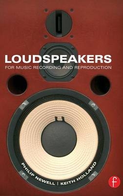 Loudspeakers - Philip Newell, Keith Holland