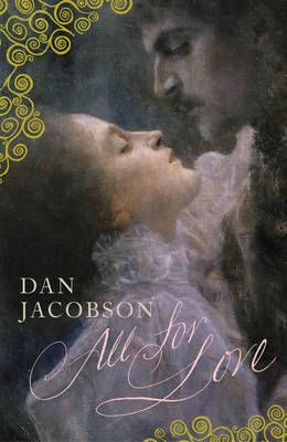 All for Love - Dan Jacobson