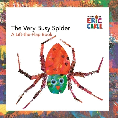 The Very Busy Spider - Eric Carle