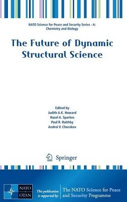 Future of Dynamic Structural Science - 