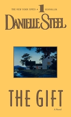 The Gift - Danielle Steel