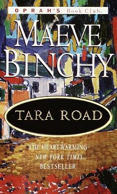 Tara Road - Maeve Binchy