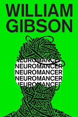 Neuromancer - William Gibson