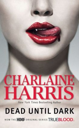 Dead Until Dark - Charlaine Harris